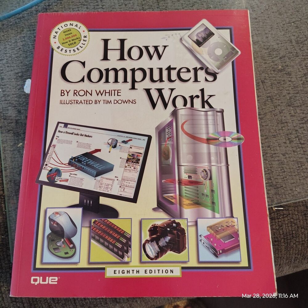 How Computers Work 8th Edition Ron White Paperback Que Publishing